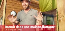 blogueurs maison flottante Taysse