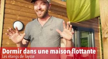 blogueurs maison flottante Taysse
